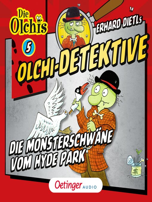 Title details for Olchi-Detektive 5. Die Monsterschwäne vom Hyde Park by Barbara Iland-Olschewski - Wait list